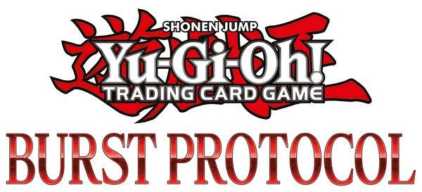 Yu-Gi-Oh! Burst Protocol Case Tournament